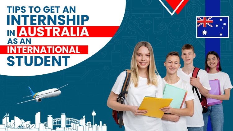 How to Get an Internship as a University Student in Australia