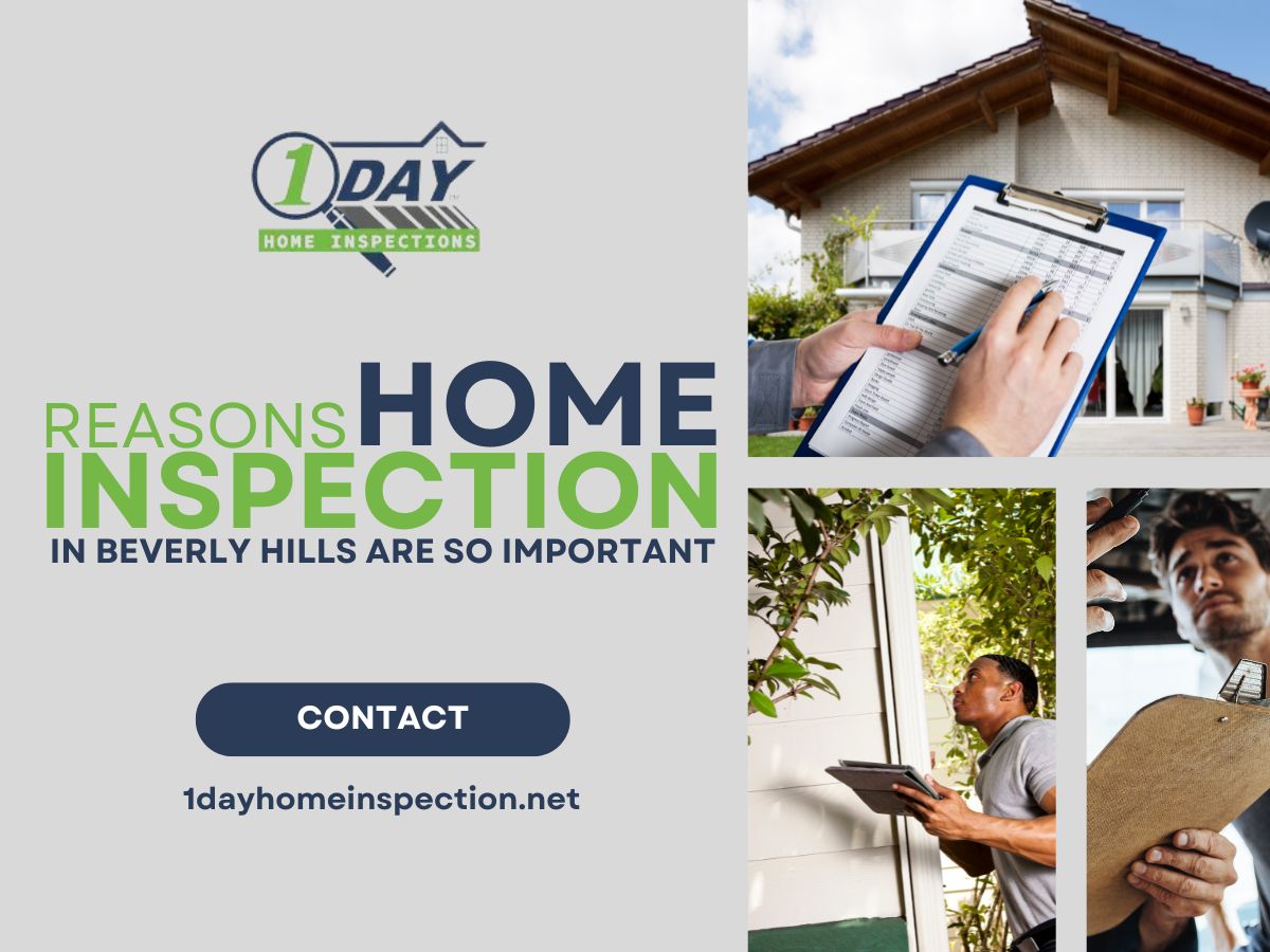 Reasons Home Inspection in Beverly Hills are so Important