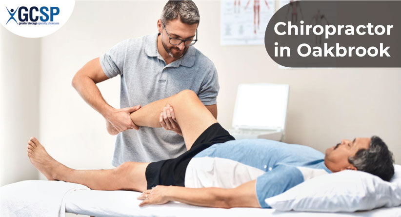 What Makes GCSP Chiropractor Oakbrook the Best in the Region?