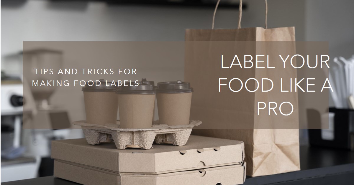 How To Make Food Labels