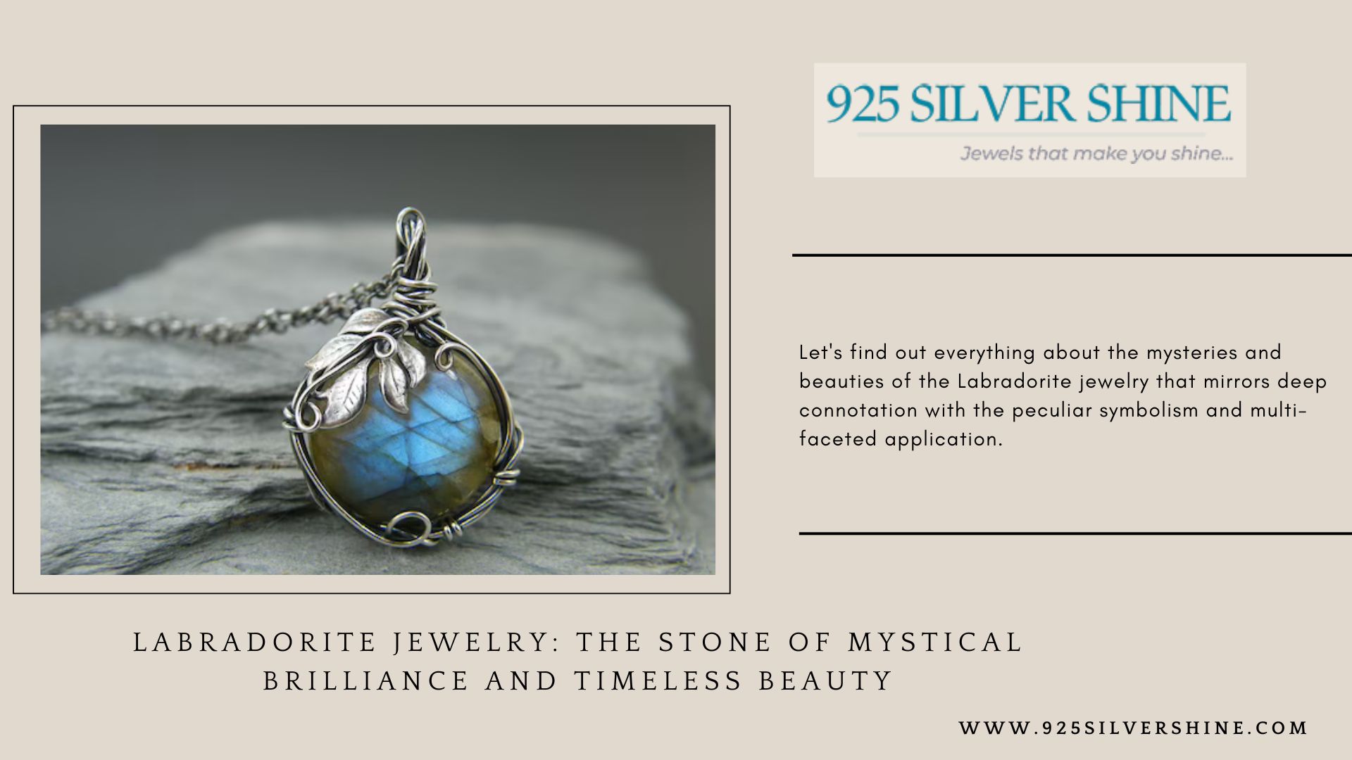 Labradorite Jewelry: The Stone of Mystical Brilliance and Timeless Beauty