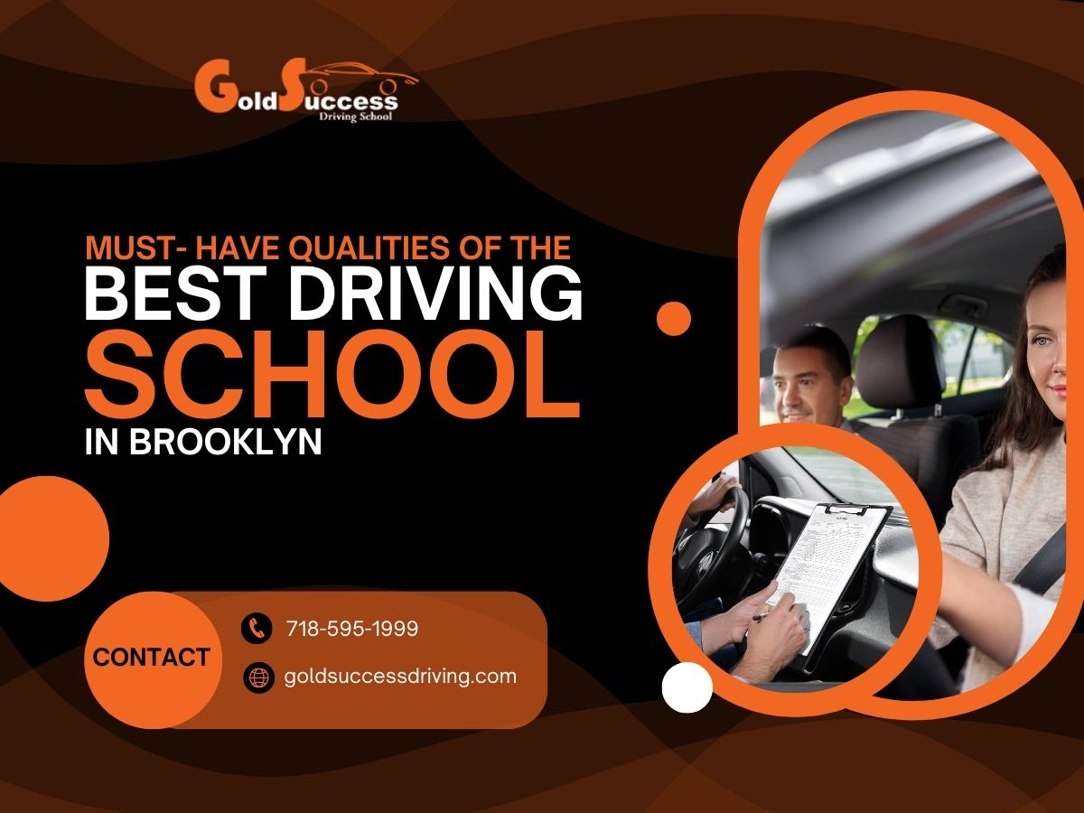 Must-Have Qualities Of The Best Driving School Brooklyn